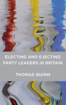 portada Electing and Ejecting Party Leaders in Britain (en Inglés)