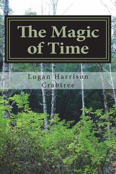 portada The Magic of Time: An adventure of the ages (en Inglés)