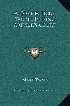 portada a connecticut yankee in king arthur's court (en Inglés)