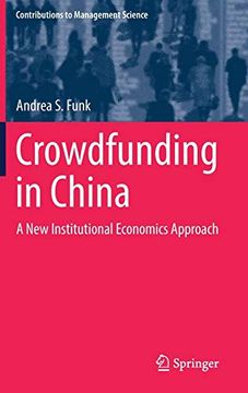 portada Crowdfunding in China: A new Institutional Economics Approach (Contributions to Management Science) (en Inglés)