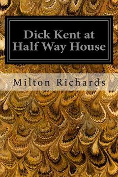 portada Dick Kent at Half Way House