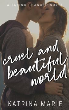 portada Cruel and Beautiful World (en Inglés)