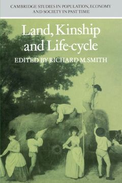 portada Land, Kinship and Life-Cycle (Cambridge Studies in Population, Economy and Society in Past Time) (en Inglés)