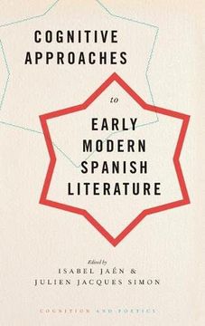 portada Cognitive Approaches to Early Modern Spanish Literature (Cognition and Poetics) (en Inglés)