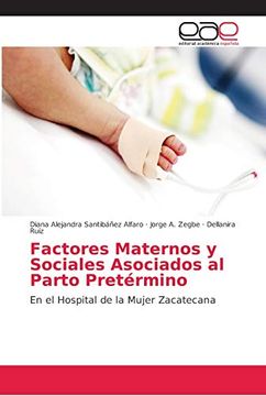 portada Factores Maternos y Sociales Asociados al Parto Pretérmino