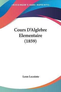 portada Cours D'Alglebre Elementaire (1859) (in French)