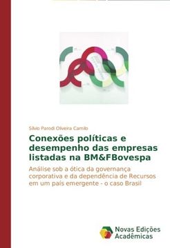 portada Conexões políticas e desempenho das empresas listadas na BM&FBovespa