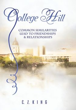 portada College Hill: Common Similarities Lead to Friendships & Relationships (in English)