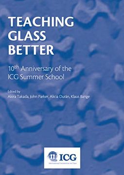 portada Teaching Glass Better: 10Th Anniversary of the icg [Próxima Aparición]
