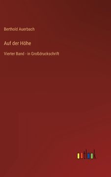 portada Auf der Höhe: Vierter Band - in Großdruckschrift (en Alemán)
