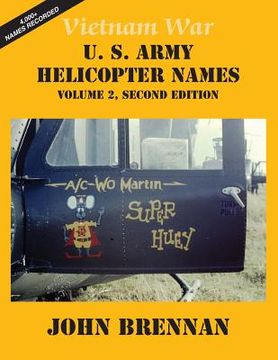 portada Vietnam War U.S. Army Helicopter Names: Volume 2, Second Edition (in English)
