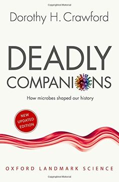 portada Deadly Companions: How Microbes Shaped our History (Oxford Landmark Science) (en Inglés)