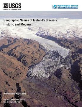 portada Geographic Names of Iceland's Glaciers: Historic and Modern (en Inglés)