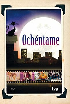 Ochéntame (fuera De Colección)
