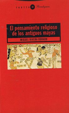 portada El Pensamiento Religioso de los Antiguos Mayas