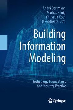 portada Building Information Modeling: Technology Foundations and Industry Practice (in English)