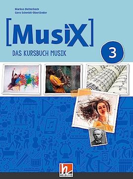 portada Musix 3 (Ausgabe ab 2019) Schülerband das Kursbuch Musik 3 (en Alemán)