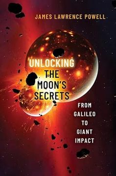 portada Unlocking the Moon's Secrets (en Inglés)