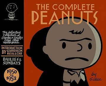 portada The Complete Peanuts Volume 1: 1950-1952 (The Complete Peanuts, 1950 to 1952) (en Inglés)