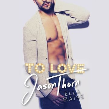 portada To Love Jason Thorn (en Inglés)