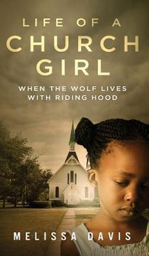 portada Life of a Church Girl: When the Wolf Lives with Riding Hood (in English)