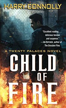 portada Child of Fire: A Twenty Palaces Novel (en Inglés)