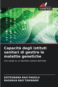 portada Capacità degli istituti sanitari di gestire le malattie genetiche (en Italiano)