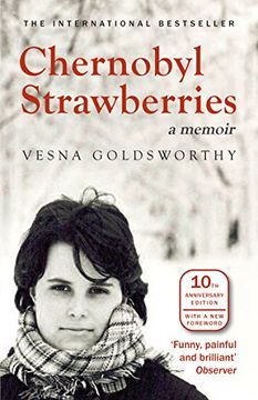 portada Chernobyl Strawberries: A Memoir