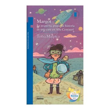 portada Margot: La Pequeña, Pequeña Historia de una Casa en Alfa Centauri (in Spanish)