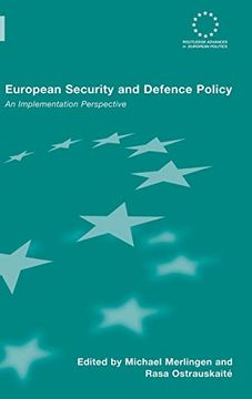 portada European Security and Defence Policy: An Implementation Perspective (Routledge Advances in European Politics) (en Inglés)