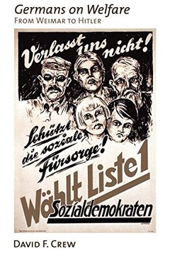 portada Germans on Welfare: From Weimar to Hitler 