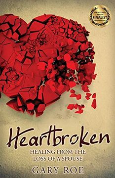 portada Heartbroken: Healing From the Loss of a Spouse (2) (Good Grief) (en Inglés)