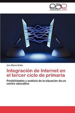 portada integraci n de internet en el tercer ciclo de primaria (en Inglés)