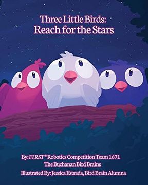 portada Three Little Birds: Reach for the Stars