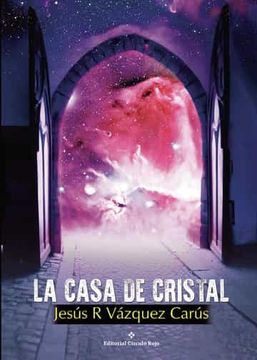 portada La Casa de Cristal (in Spanish)