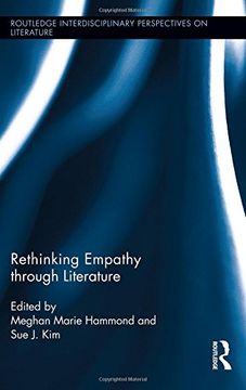portada Rethinking Empathy Through Literature (Routledge Interdisciplinary Perspectives on Literature) 