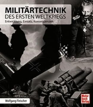 portada Milit? Rtechnik des Ersten Weltkriegs (in German)