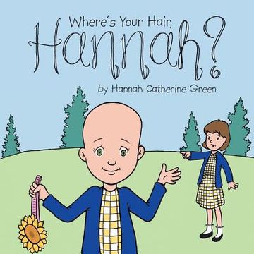 portada Where's Your Hair, Hannah? (in English)