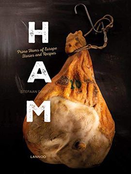 portada Ham: Prime Hams of Europe Stories and Recipes (en Inglés)