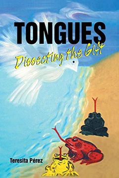 portada Tongues: Dissecting the Gift