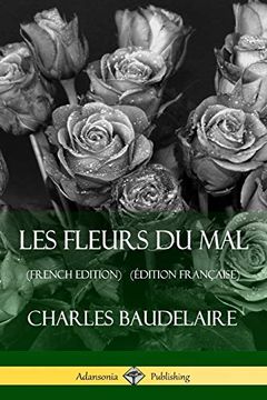portada Les Fleurs du mal (Édition Française) (in French)