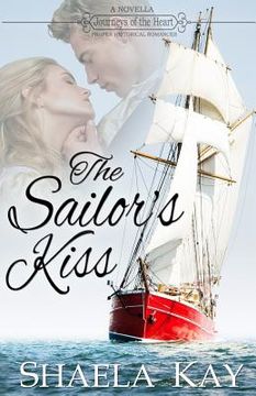 portada The Sailor's Kiss: A novella