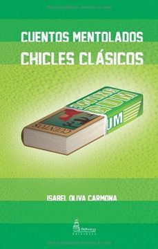 portada Cuentos Mentolados, Chicles Clásicos (spanish Edition)