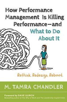 portada How Performance Management is Killing Performance—And What to do About it (en Inglés)