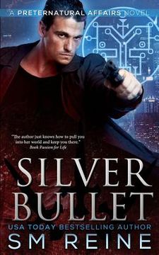 portada Silver Bullet: An Urban Fantasy Mystery (en Inglés)