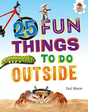 portada 25 fun Things to do Outside (100 fun Things to do to Unplug) 
