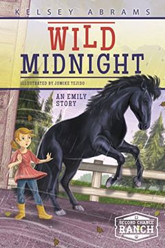 portada Wild Midnight: An Emily Story (Second Chance Ranch) (en Inglés)