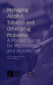 portada managing alcohol, tobacco and other drug problems: a pocket guide for physicians and nurses (en Inglés)