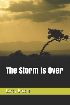 portada The Storm Is Over (en Inglés)