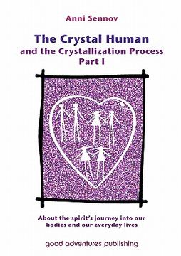 portada the crystal human and the crystallization process part i